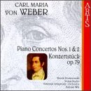 Weber: Piano Concertos No.1 and No.2/Konzertst&uuml;ck