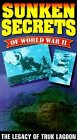 Sunken Secrets of World War II - The Legacy of Truk Lagoon