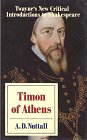 Timon of Athens (Twayne's New Critical Introductions to Shakespeare)