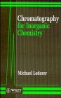 Chromatography for Inorganic Chemistry