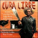 Cuba Libre, Vol. 2
