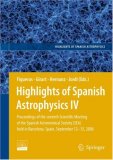 Highlights of Spanish Astrophysics IV: Proceedings of the VII Scientific Meeting of the Spanish Astronomical Society (SEA) held in Barcelona, Spain, September ... (Highlights of Spanish Astrophysics)