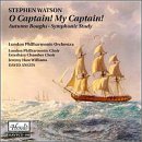 Stephen Watson: O Captain! My Captain!; Autumn Boughs; Symphonic Study