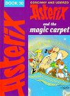 Asterix and the Magic Carpet (Classic Asterix Hardbacks)