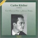 Carlos Kleiber Conducts Weber & Brahms