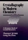Crystallography in Modern Chemistry: A Resource Book of Crystal Structures