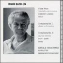 Irwin Bazelon: Symphony No. 7; Symphony No. 9