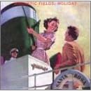 Holiday by  Magnetic Fields 