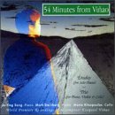 54 Minutes from Vi&ntilde;ao