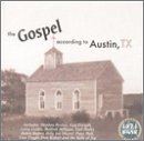 The Gospel According to Austin