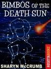 Bimbos of the Death Sun [Audiobook] [Cd]