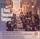 O for a Thousand Tongues