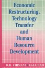 Economic Restructuring, Technology Transfer and Human Resource Development (Response Books)
