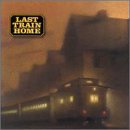 Last Train Home