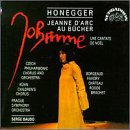 Honegger - Jeanne d'Arc au B&ucirc;cher &middot; A Christmas Cantata / Baudo
