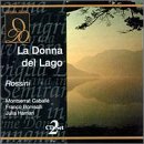 Rossini - La Donna del Lago / Caball&eacute;, Bonisolli, Hamari, Bottazzo