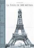 La Tour De 300 Metres: Facsimile Edition