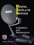 Digital Satellite Services: Installation and Maintenance