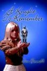 A Knight to Remember