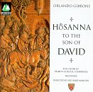 Gibbons: Hosanna To The Son Of David