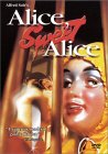 Alice, Sweet Alice