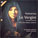 Palestrina: Le Vergini