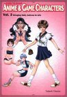 How to Draw Anime & Game Characters, Vol. 3: Bringing Daily Actions to Life