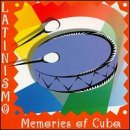 Latinismo: Memories of Cuba