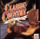 Classic Country: Early '70s