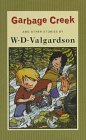 Garbage Creek: And Other Stories
