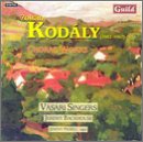 Kodaly: Choral Works