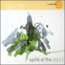 Spirit of the Alps, Vol. 1: The Larch