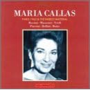 Maria Callas in Paris 1963 and the Rarest Material by Vincenzo Bellini, Arrigo Boito, Jules Massenet, Giacomo Puccini, and Gioachino Rossini