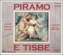 Johann Adolf Hasse: Piramo e Tisbe