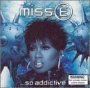 Miss E... So Addictive