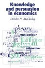 Knowledge and Persuasion in Economics