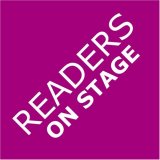 Readers on Stage: Resources for Reader's Theater (or Readers Theatre), With Tips, Play Scripts, and Worksheets, or How to Do Simple Children's Plays That Build Reading Fluency and Love of Literature