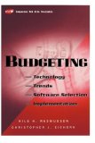 Budgeting: Technology, Trends, Software Selection, and Implementation