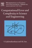 Computational Error and Complexity in Science and Engineering, Volume 201: Computational Error and Complexity (Mathematics in Science and Engineering)