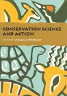 Conservation Science and Action
