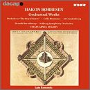 B&oslash;rresen: Orchestral Works