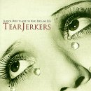 Tear Jerkers: Classical Music to move the Mind, Body and Soul
