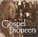 Gospel Pioneers, Vol. 2