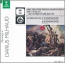 Darius Milhaud: Symphony Nos. 4 Op. 281 & Symphony No. 8 "Rhodanienne" Op. 362