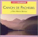 Canon de Pachelbel y Otra M&uacute;sica Barroca