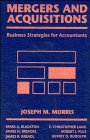 Merger & Acquisitions: Business Strategies for Accountants