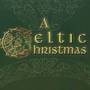 Celtic Christmas: Instrumental Celebration