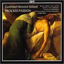 Gottfried Heintich St&ouml;lzel: Brockes Passion