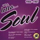 Whole Lotta Soul 1966-1967