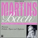 Bach: Fantasias, Preludes, Fugues And Fughettas